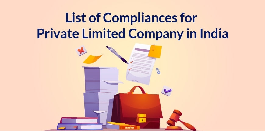 list of compliances for private limited company in india min 870x432 1571604263 - Welcome to Corporate Legal Guru
